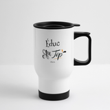 Mug isotherme - Éduc au Top - Sans BPA - Cadeau Durable - Cadeau Personnalisable - Cadeaux-Positifs.com -blanc-taille unique-