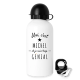 Gourde - Michel est trop Génial - Alu sans BPA - Cadeau Original - Cadeau Personnalisable - Cadeaux-Positifs.com -blanc-500 ml-