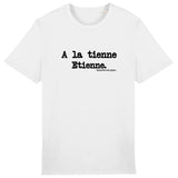 Tshirt - A la tienne Etienne - Anachronique - 10 Coloris - Cadeau Drôle - Cadeau Personnalisable - Cadeaux-Positifs.com -Blanc-XS-