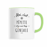 Mug - Pepette est trop Géniale - 6 Coloris - Cadeau Original - Cadeau Personnalisable - Cadeaux-Positifs.com -Blanc-