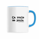 Mug - Ça roule ma poule - Anachronique - 6 Coloris - Cadeau Drôle - Cadeau Personnalisable - Cadeaux-Positifs.com -Bleu-