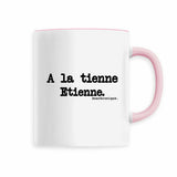 Mug - A la tienne Etienne - Anachronique - 6 Coloris - Cadeau Drôle - Cadeau Personnalisable - Cadeaux-Positifs.com -Rose-