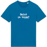 Tshirt - Salut ça boume? - Anachronique - 10 Coloris - Cadeau Drôle - Cadeau Personnalisable - Cadeaux-Positifs.com -Bleu-XS-
