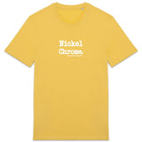 Tshirt - Nickel Chrome - Anachronique - 10 Coloris - Cadeau Drôle - Cadeau Personnalisable - Cadeaux-Positifs.com -Jaune-XS-