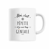 Mug - Pepette est trop Géniale - 6 Coloris - Cadeau Original - Cadeau Personnalisable - Cadeaux-Positifs.com -Blanc-