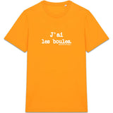 Tshirt - J'ai les boules - Anachronique - 10 Coloris - Cadeau Drôle - Cadeau Personnalisable - Cadeaux-Positifs.com -Orange-XS-