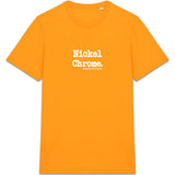 Tshirt - Nickel Chrome - Anachronique - 10 Coloris - Cadeau Drôle - Cadeau Personnalisable - Cadeaux-Positifs.com -Orange-XS-