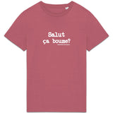 Tshirt - Salut ça boume? - Anachronique - 10 Coloris - Cadeau Drôle - Cadeau Personnalisable - Cadeaux-Positifs.com -Rose-XS-
