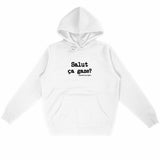 Sweat à capuche - Salut ça gaze? - Anachronique - Cadeau Original - Cadeau Personnalisable - Cadeaux-Positifs.com -Blanc-S-