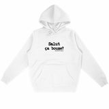 Sweat à capuche - Salut ça boume? - Anachronique - 5 Coloris - Cadeau Drôle - Cadeau Personnalisable - Cadeaux-Positifs.com -Blanc-S-
