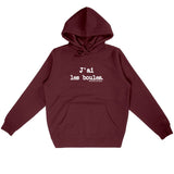 Sweat à capuche - J'ai les boules - Anachronique - 5 Coloris - Cadeau Drôle - Cadeau Personnalisable - Cadeaux-Positifs.com -Bordeaux-S-