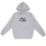Sweat à capuche - Salut ça gaze? - Anachronique - Cadeau Original - Cadeau Personnalisable - Cadeaux-Positifs.com -Gris-S-