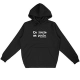 Sweat à capuche - Ça roule ma poule - Anachronique - 5 Coloris - Cadeau Drôle - Cadeau Personnalisable - Cadeaux-Positifs.com -Noir-S-