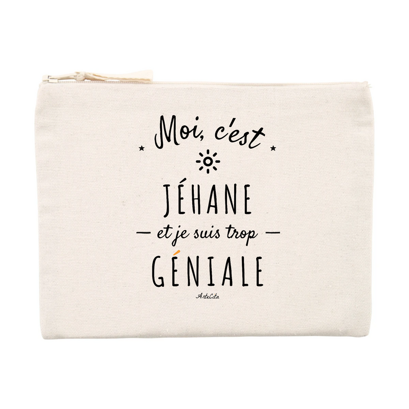 Cadeau anniversaire : Pochette - Jéhane est trop Géniale - Cadeau Original & Durable - Cadeau Personnalisable - Cadeaux-Positifs.com -Unique-Beige-