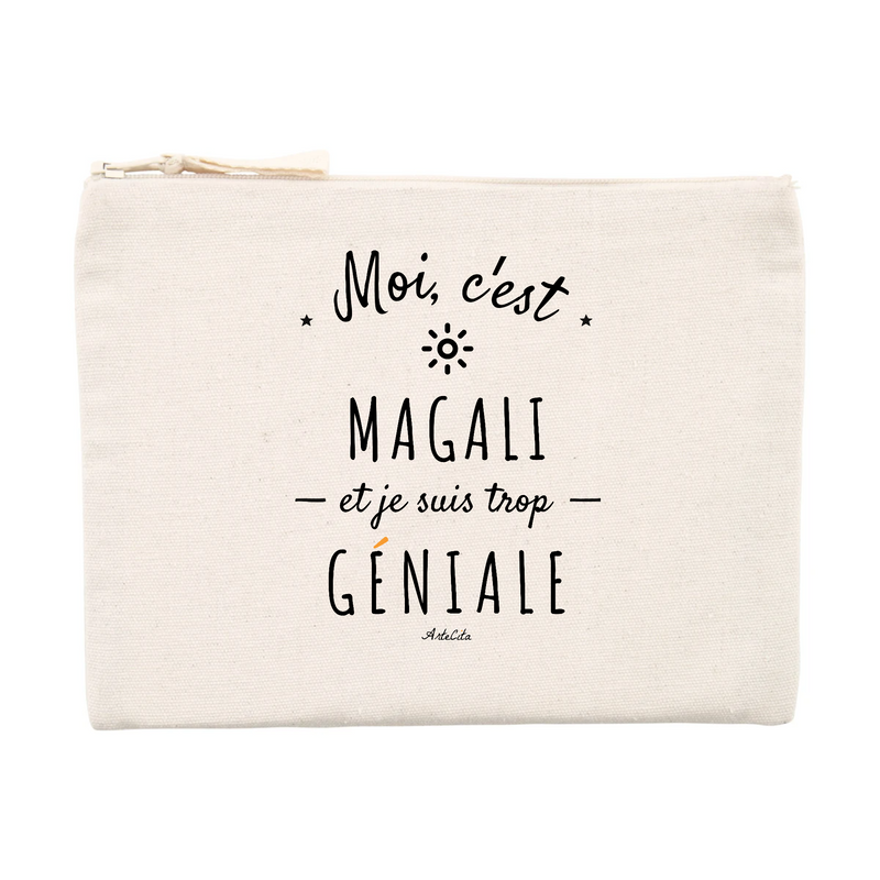 Cadeau anniversaire : Pochette - Magali est trop Géniale - Cadeau éco-responsable - Cadeau Personnalisable - Cadeaux-Positifs.com -Unique-Beige-