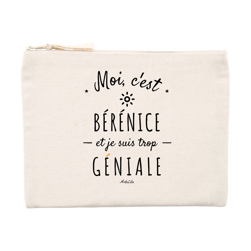 Cadeau anniversaire : Pochette - Bérénice est trop Géniale - Cadeau éco-responsable - Cadeau Personnalisable - Cadeaux-Positifs.com -Unique-Beige-