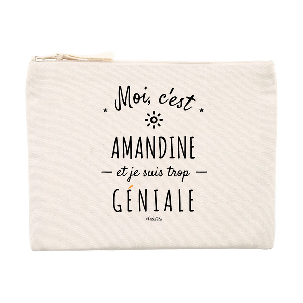 Pochette - Amandine est trop Géniale - Cadeau Durable & Original - Cadeau Personnalisable - Cadeaux-Positifs.com -Unique-Beige-