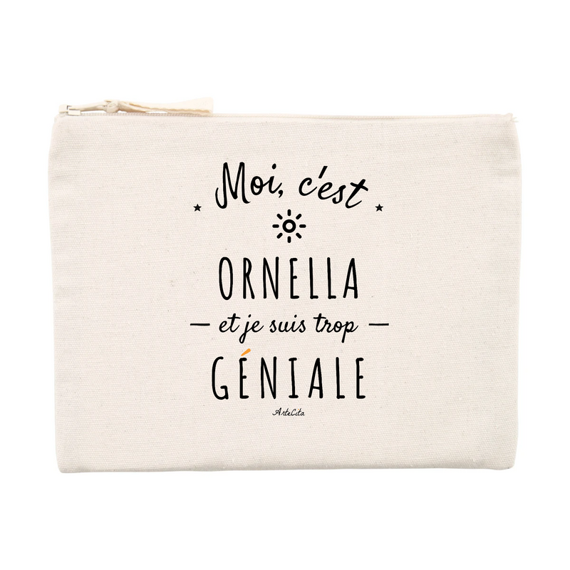 Cadeau anniversaire : Pochette - Ornella est trop Géniale - Cadeau Durable & Original - Cadeau Personnalisable - Cadeaux-Positifs.com -Unique-Beige-