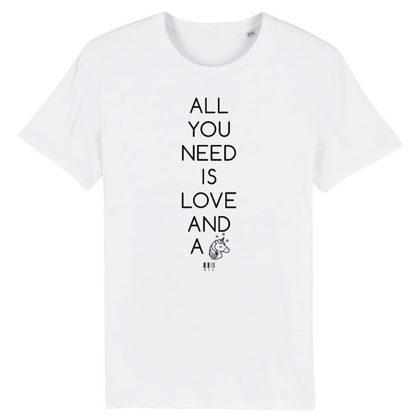 T-Shirt - All you need is Love and a Unicorn - Unisexe - Coton Bio - Cadeau Original - Cadeau Personnalisable - Cadeaux-Positifs.com -XS-Blanc-