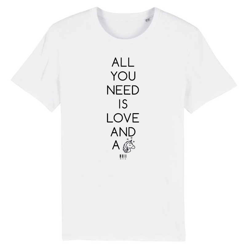 Cadeau anniversaire : T-Shirt - All you need is Love and a Unicorn - Unisexe - Coton Bio - Cadeau Original - Cadeau Personnalisable - Cadeaux-Positifs.com -XS-Blanc-
