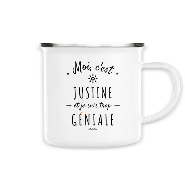 Mug - Justine est trop Géniale - Métal émaillé - Cadeau Original - Cadeau Personnalisable - Cadeaux-Positifs.com -Unique-Blanc-