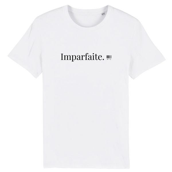 T-Shirt - Imparfaite - Coton Bio - 7 Coloris - Cadeau Original - Cadeau Personnalisable - Cadeaux-Positifs.com -XS-Blanc-