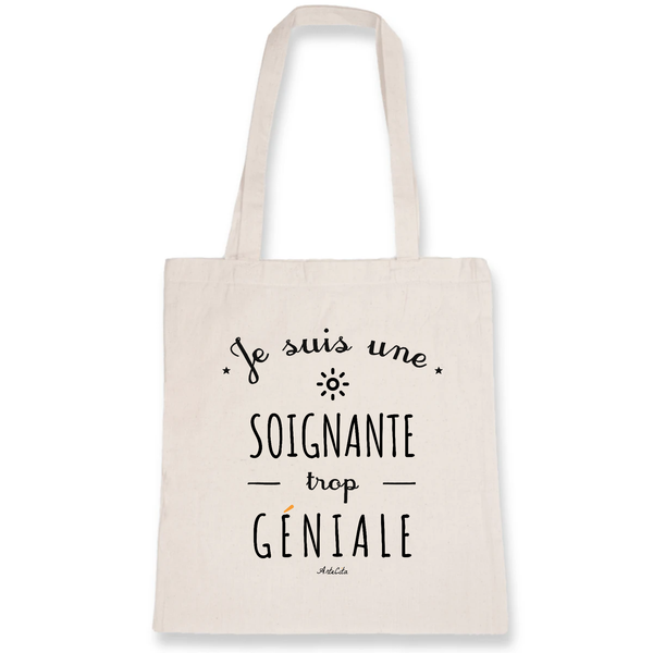 Tote Bag - Une Soignante trop Géniale - Coton Bio - Cadeau Original - Cadeau Personnalisable - Cadeaux-Positifs.com -Unique-Blanc-