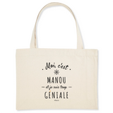 Grand Cabas - Manou est trop Géniale - Cadeau éco-responsable - Cadeau Personnalisable - Cadeaux-Positifs.com -Unique-Blanc-