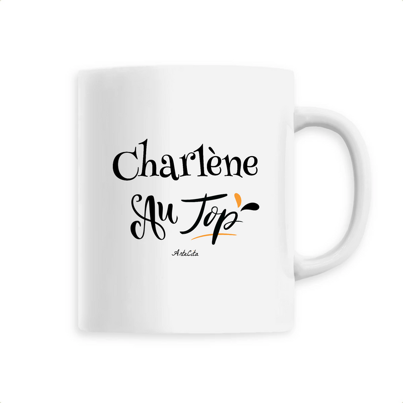 Cadeau anniversaire : Mug - Charlène au Top - 6 Coloris - Cadeau Original - Cadeau Personnalisable - Cadeaux-Positifs.com -Unique-Blanc-