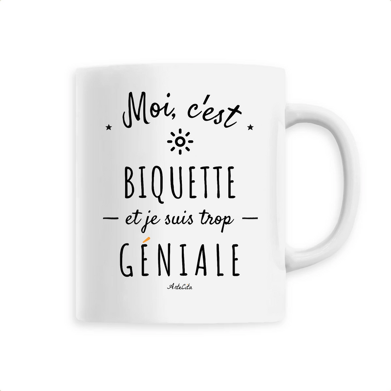 Cadeau anniversaire : Mug - Biquette est trop Géniale - 6 Coloris - Cadeau Original - Cadeau Personnalisable - Cadeaux-Positifs.com -Unique-Blanc-