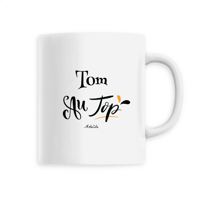 Cadeau anniversaire : Mug - Tom au Top - 6 Coloris - Cadeau Original - Cadeau Personnalisable - Cadeaux-Positifs.com -Unique-Blanc-