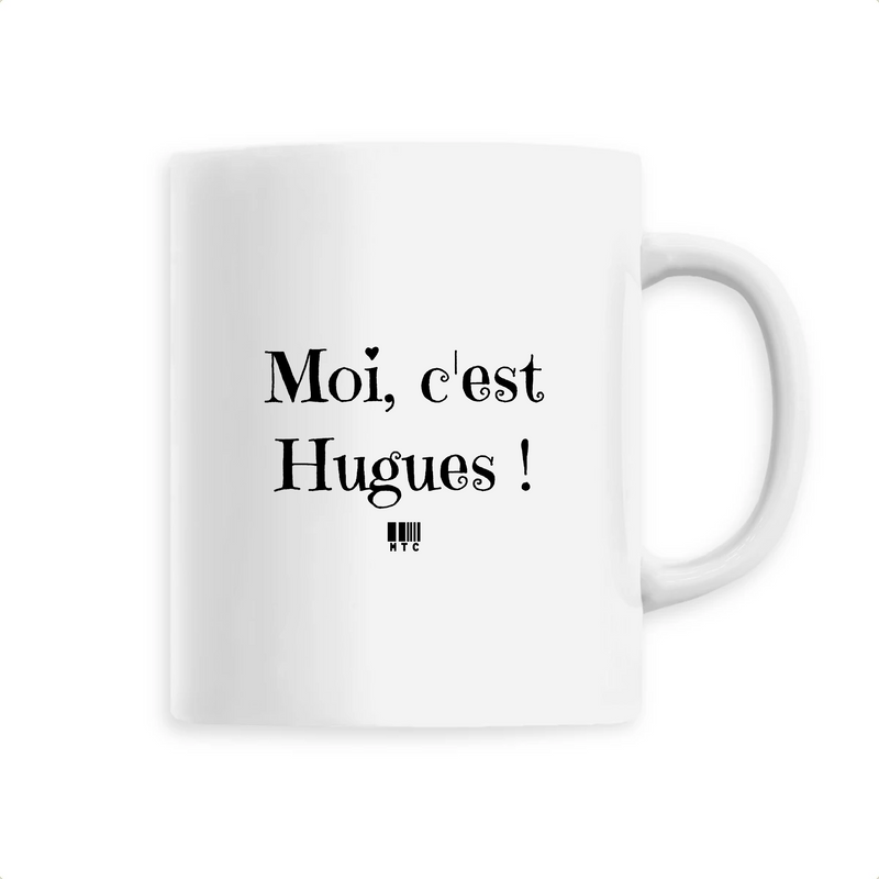 Cadeau anniversaire : Mug - Moi c'est Hugues - 6 Coloris - Cadeau Original - Cadeau Personnalisable - Cadeaux-Positifs.com -Unique-Blanc-