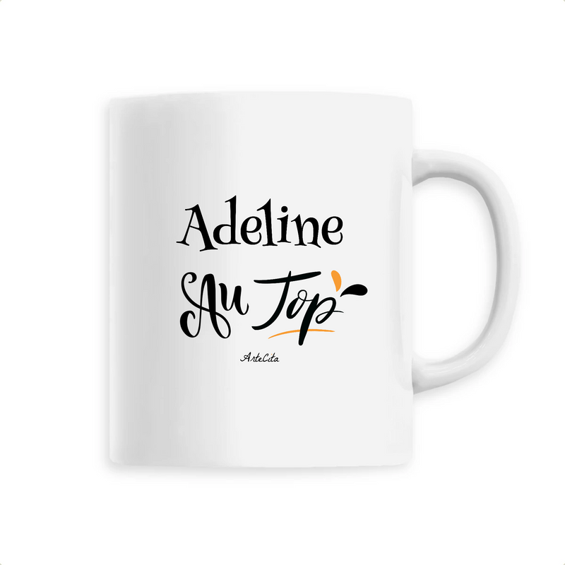 Cadeau anniversaire : Mug - Adeline au Top - 6 Coloris - Cadeau Original - Cadeau Personnalisable - Cadeaux-Positifs.com -Unique-Blanc-