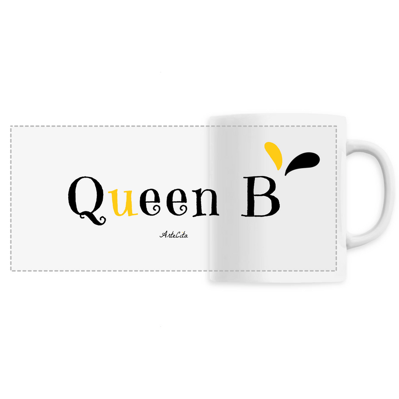 Cadeau anniversaire : Mug - Queen B - 6 Coloris - Cadeau Original - Cadeau Personnalisable - Cadeaux-Positifs.com -Unique-Blanc-