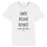 T-Shirt - Libéré Délivré Retraité - Coton Bio - 7 Coloris - Cadeau Original - Cadeau Personnalisable - Cadeaux-Positifs.com -XS-Indigo-