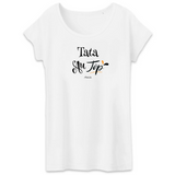 T-Shirt - Tata au Top - Coton Bio - 2 Coloris Cadeau Original - Cadeau Personnalisable - Cadeaux-Positifs.com -XS-Blanc-