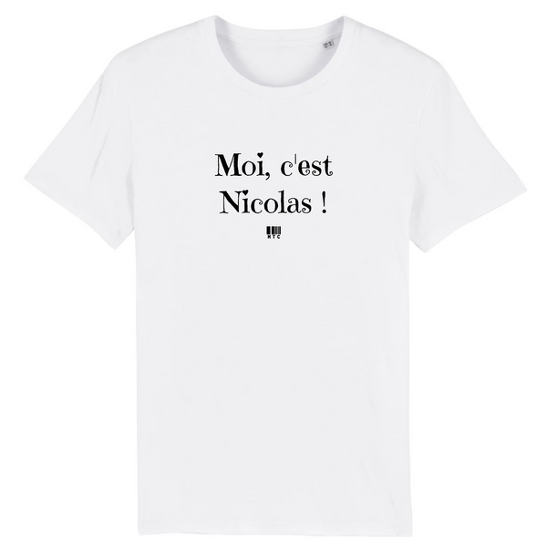 T-Shirt - Moi c'est Nicolas - Coton Bio - 7 Coloris - Cadeau Original - Cadeau Personnalisable - Cadeaux-Positifs.com -XS-Blanc-