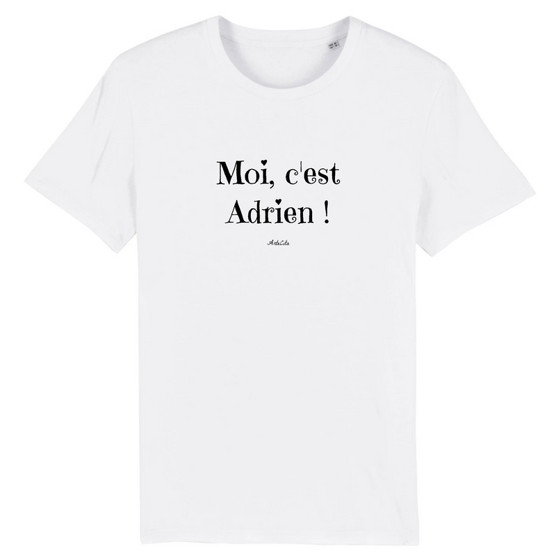 Cadeau anniversaire : T-Shirt - Moi c'est Adrien - Coton Bio - 7 Coloris - Cadeau Original - Cadeau Personnalisable - Cadeaux-Positifs.com -XS-Blanc-
