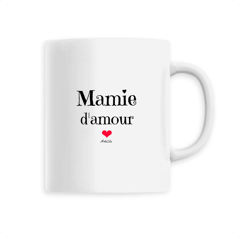 Cadeau anniversaire : Mug - Mamie d'amour - 6 Coloris - Cadeau Original - Cadeau Personnalisable - Cadeaux-Positifs.com -Unique-Blanc-