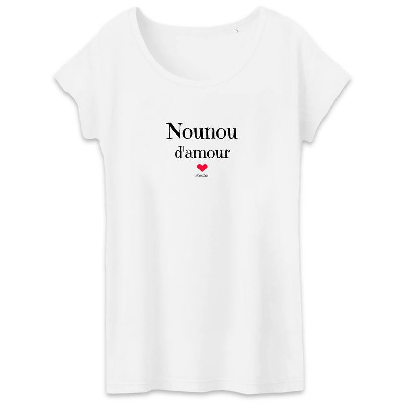 Cadeau anniversaire : T-Shirt - Nounou d'amour - Coton Bio - 3 coloris - Cadeau Original - Cadeau Personnalisable - Cadeaux-Positifs.com -XS-Blanc-