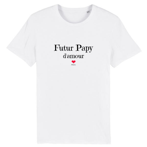 T-Shirt - Futur Papy d'amour - Coton Bio - 7 Coloris - Cadeau Original - Cadeau Personnalisable - Cadeaux-Positifs.com -XS-Blanc-