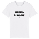 T-Shirt Premium - Serial Chiller - Coton Bio - 11 Coloris - Humour - Cadeau Personnalisable - Cadeaux-Positifs.com -XS-Indigo-