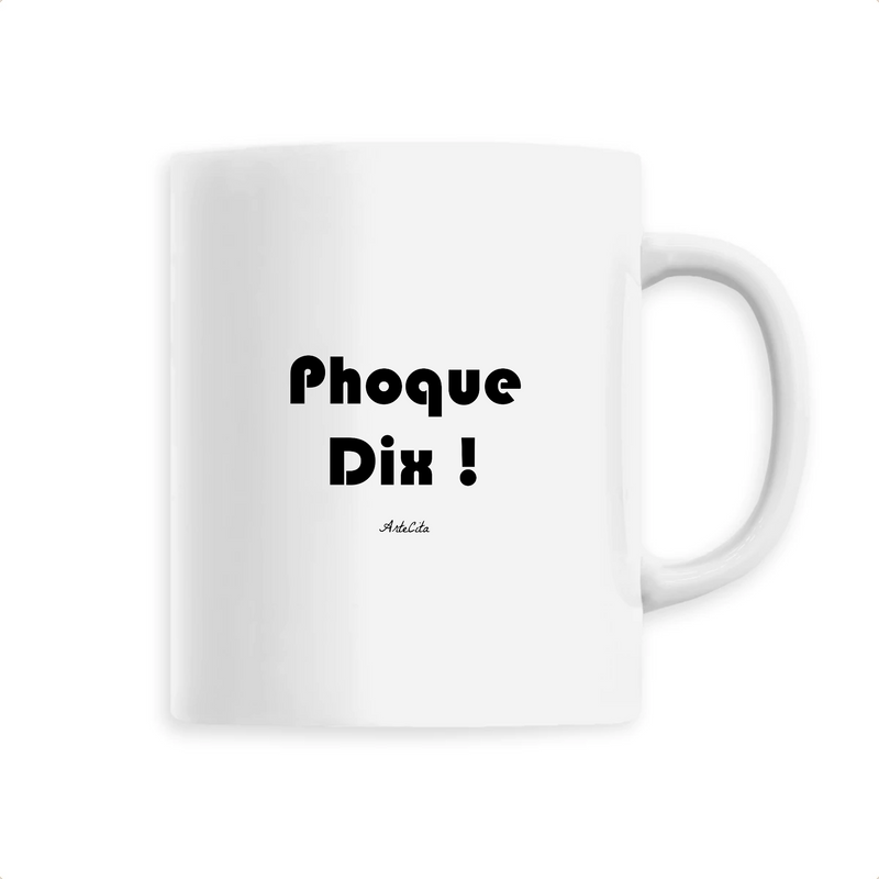 Cadeau anniversaire : Mug - Phoque Dix - 6 Coloris - Cadeau Drôle - Humour - Cadeau Personnalisable - Cadeaux-Positifs.com -Unique-Blanc-