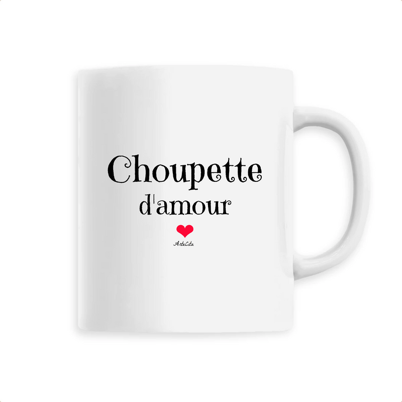 Cadeau anniversaire : Mug - Choupette d'amour - 6 Coloris - Cadeau Original & Tendre - Cadeau Personnalisable - Cadeaux-Positifs.com -Unique-Blanc-
