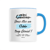 Mug - Merci vous êtes un Ostéo trop Génial - 6 Coloris - Original - Cadeau Personnalisable - Cadeaux-Positifs.com -Unique-Blanc-