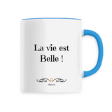 Mug - La vie est belle - 6 Coloris - Cadeau Motivant - Cadeau Personnalisable - Cadeaux-Positifs.com -Unique-Blanc-
