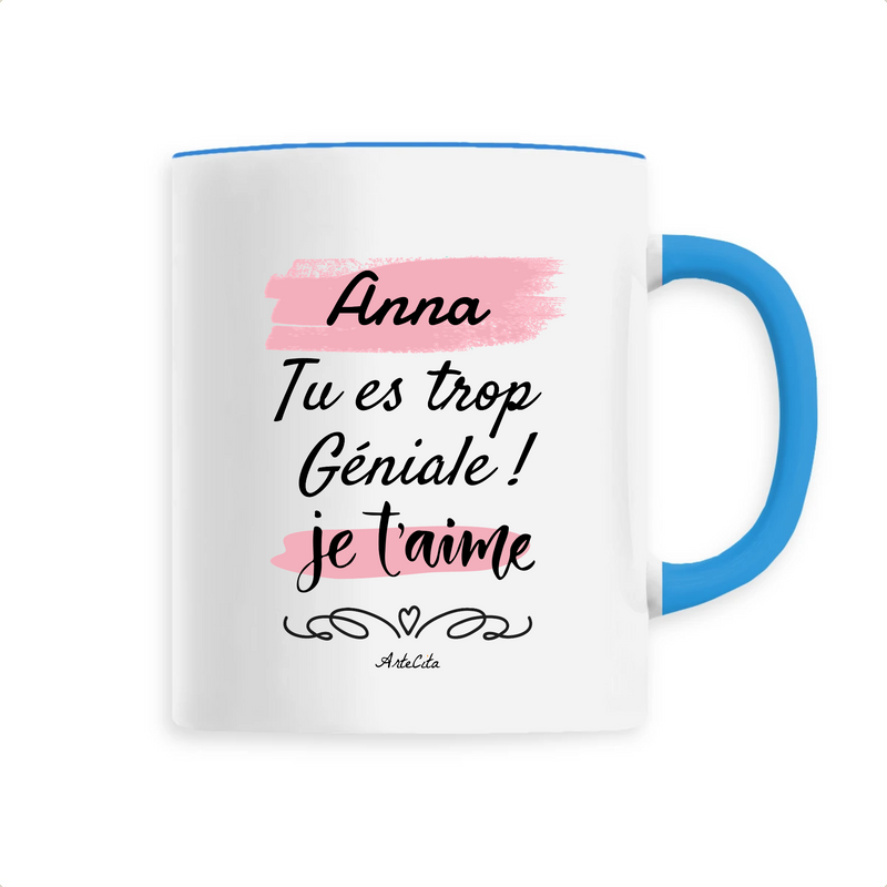 Cadeau anniversaire : Mug - Anna je t'aime - 6 Coloris - Cadeau Tendre & Original - Cadeau Personnalisable - Cadeaux-Positifs.com -Unique-Bleu-