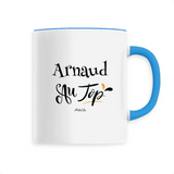 Mug - Arnaud au Top - 6 Coloris - Cadeau Original - Cadeau Personnalisable - Cadeaux-Positifs.com -Unique-Blanc-
