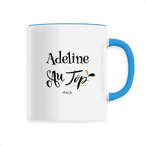 Mug - Adeline au Top - 6 Coloris - Cadeau Original - Cadeau Personnalisable - Cadeaux-Positifs.com -Unique-Bleu-