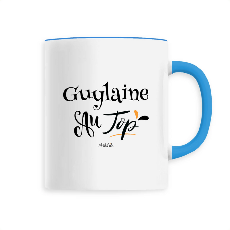 Cadeau anniversaire : Mug - Guylaine au Top - 6 Coloris - Cadeau Original - Cadeau Personnalisable - Cadeaux-Positifs.com -Unique-Bleu-